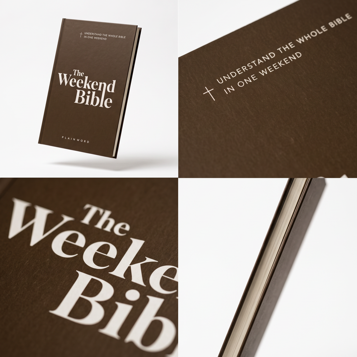 The Weekend Bible: Understand the Whole Bible in One Weekend